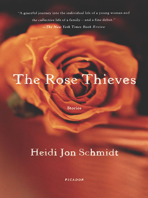 Title details for The Rose Thieves by Heidi Jon Schmidt - Wait list